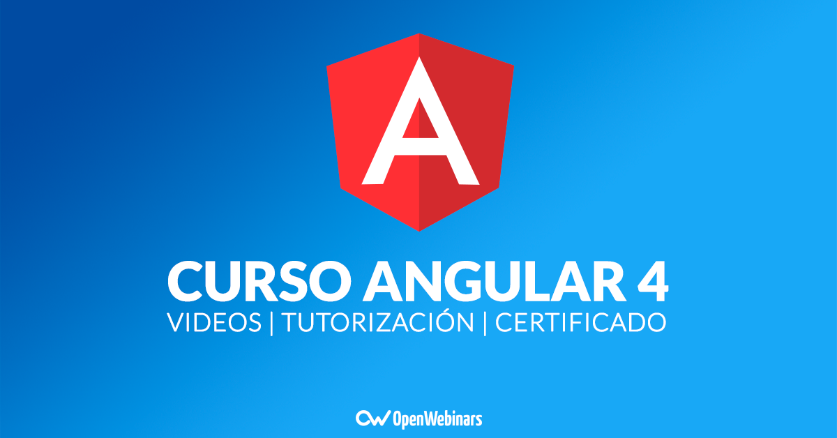 Curso de Angular 4 en Español | OpenWebinars